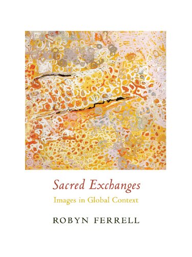 Sacred Exchanges Images In Global Context Robyn Ferrell