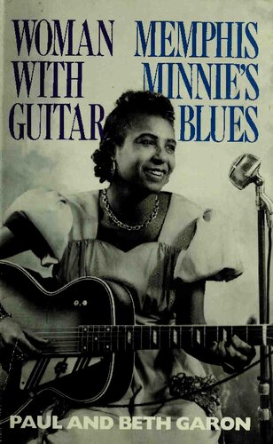 Woman With Guitar Memphis Minnies Blues Paul Garon Beth Garon