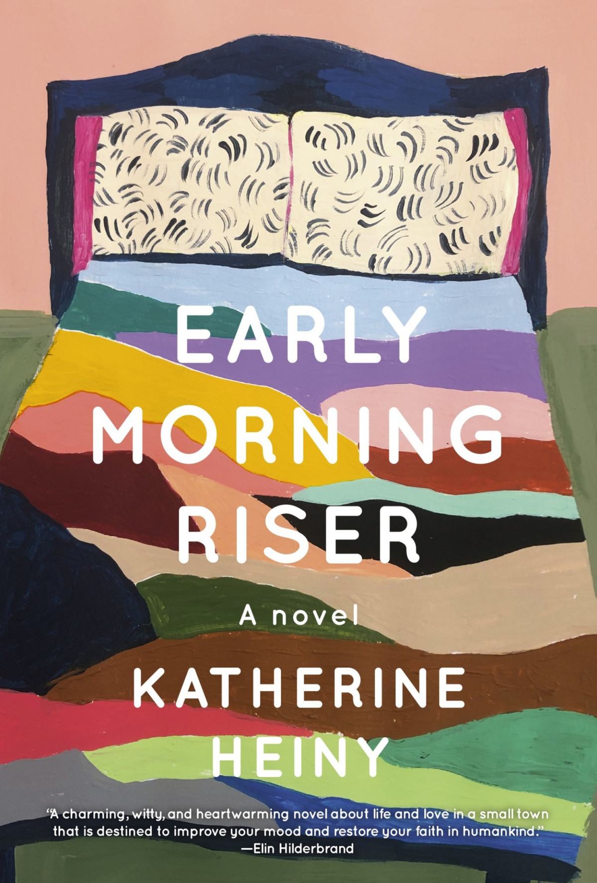 Early Morning Riser Katherine Heiny