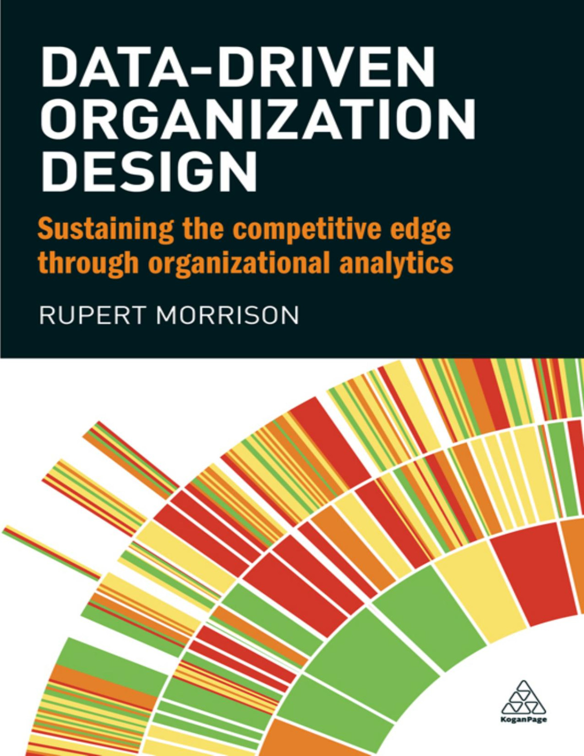 Datadriven Organization Design Morrison Rupert