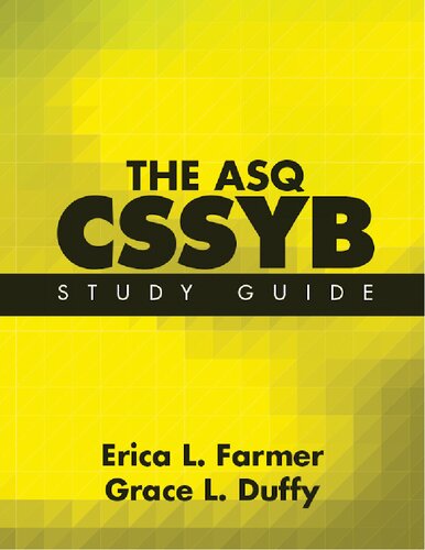 The Asq Cssyb Study Guide Erica L Farmer Grace L Duffy