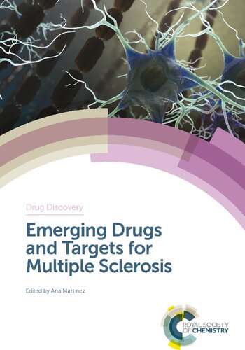 Emerging Drugs And Targets For Multiple Sclerosis Ana Martinez Editor