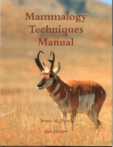 Mammalogy Techniques Manual 2nd Ed Ryan James