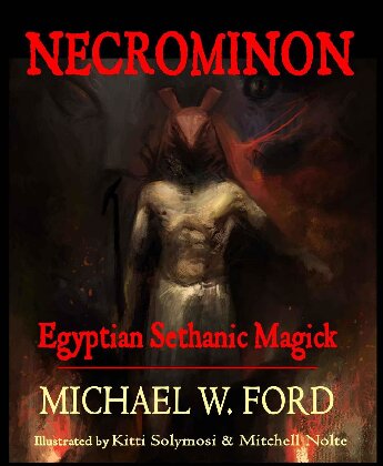 Necrominon Egyptian Sethanic Magick Michael W Ford