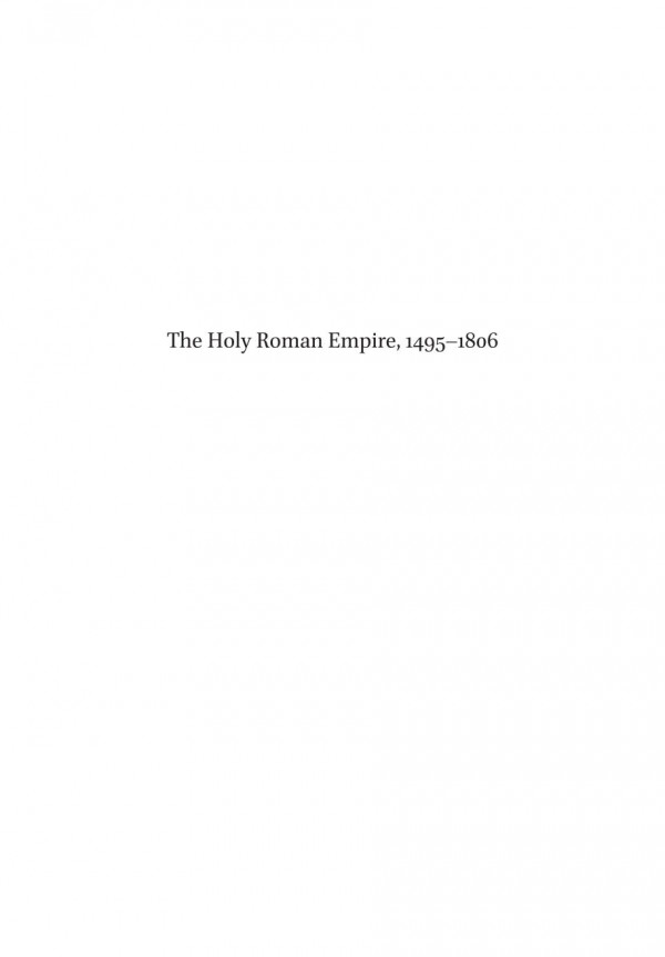 Brills Companions To European History 1 The Holy Roman Empire 14951806 A European Perspective Robert Evans And Peter Wilson