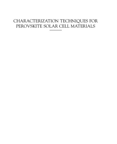 Characterization Techniques For Perovskite Solar Cell Materials Meysam Pazoki