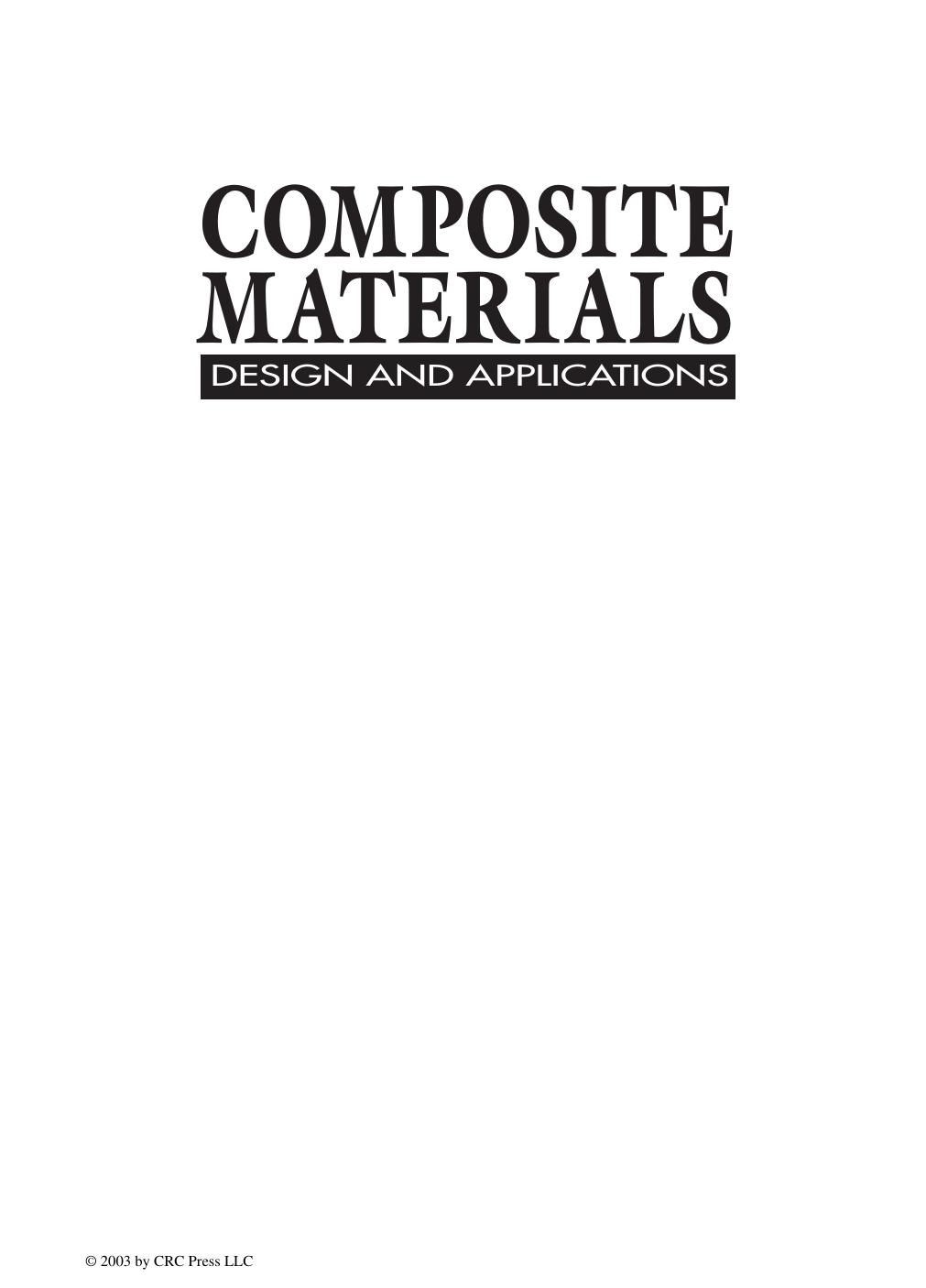 Composite Materials Design And Applications 1st Edition Gay