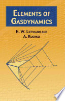 Elements Of Gasdynamics H W Liepmann A Roshko