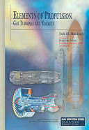 Elements Of Propulsion Gas Turbines And Rockets Aiaa Education Series 1st Edition J Mattingly