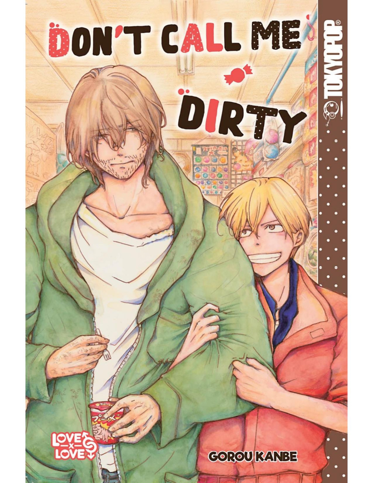 Dont Call Me Dirty Gorou Kanbe