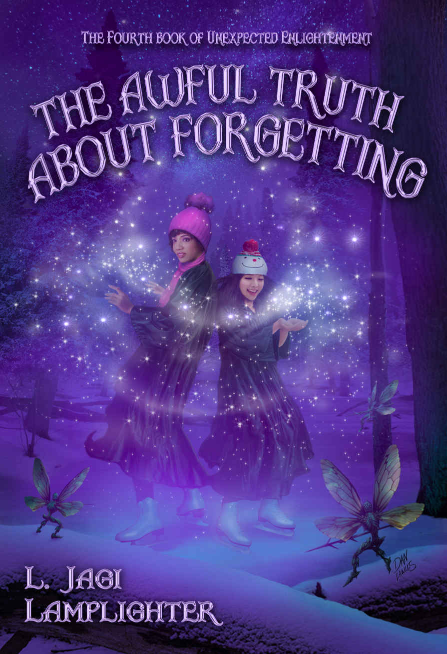 The Awful Truth About Forgetting L Jagi Lamplighter Lamplighter