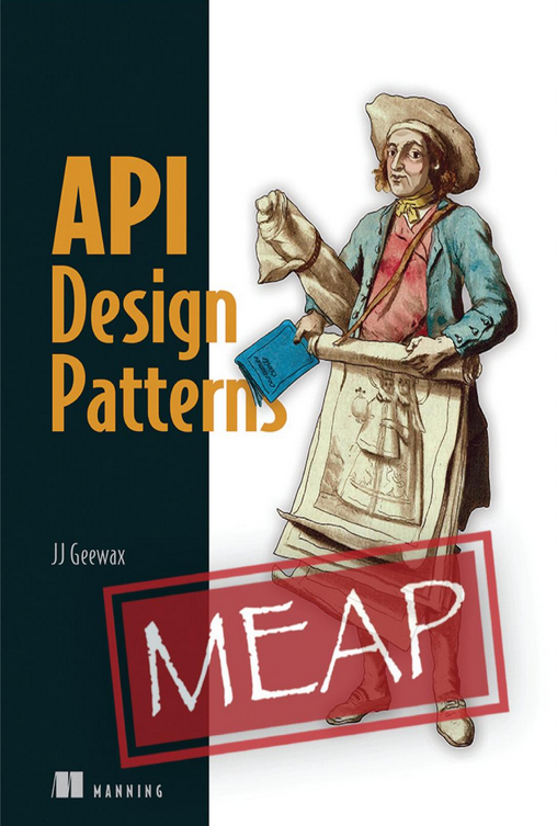 Api Design Patterns Meap V07 Meap V07 Jj Geewax