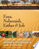 Ezra Nehemiah Esther And Job Zondervan Illustrated Bible Backgrounds Commentary Yamauchi