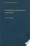 Fundamentals Of Space Systems Johns Hopkins University Applied Physics Laboratories Series In Science And Engineering 2nd Edition Vincent L Pisacane