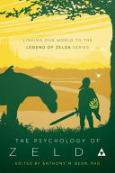 The Psychology Of Zelda Linking Our World To The Legend Of Zelda Series Anthony Bean