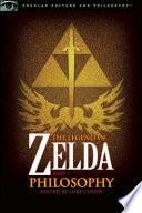 The Legend Of Zelda And Philosophy I Link Therefore I Am Popular Culture And Philosophy 36 1st Edition Luke Cuddy