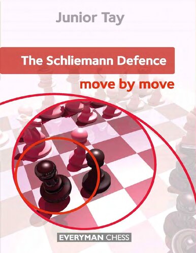 The Schliemann Defence Move By Move Tay Junior
