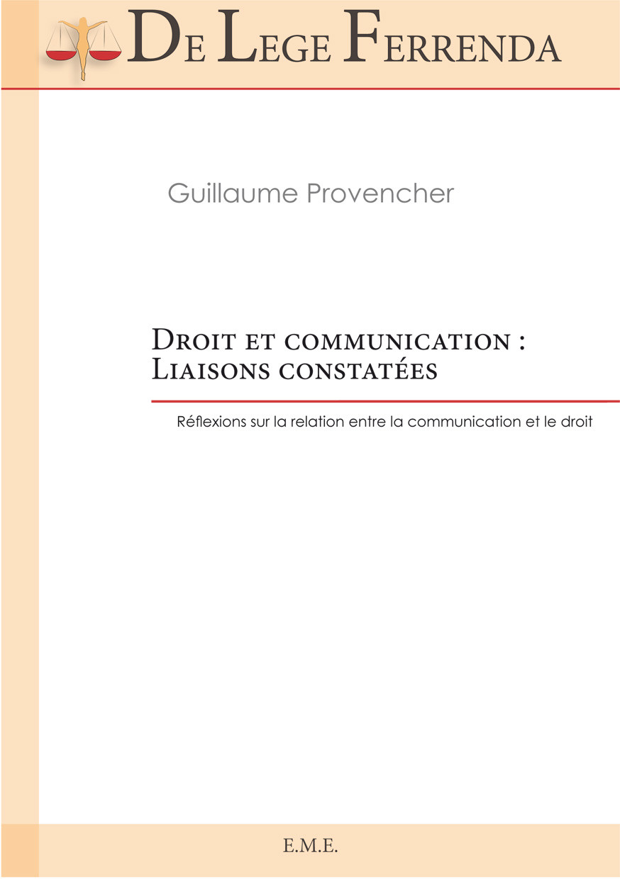 Droit Et Communication Liaisons Constates Provencher Guillaume