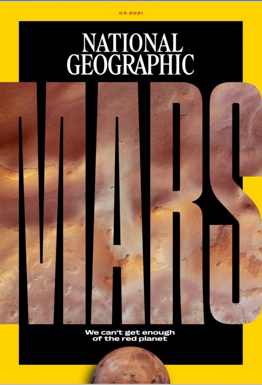 Mars March 2021 National Geographic Uk