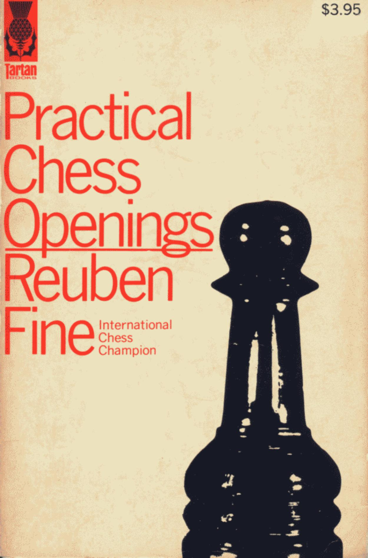 Practical Chess Openings Reuben Fine