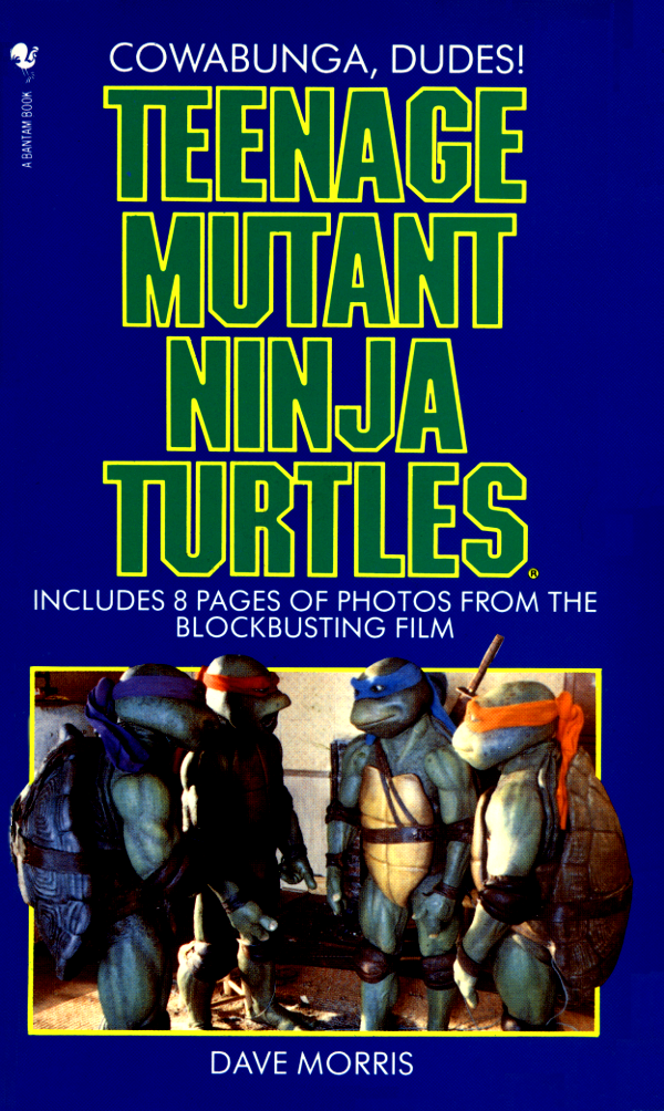 Teenage Mutant Ninja Turtles Dave Morris Morris Dave