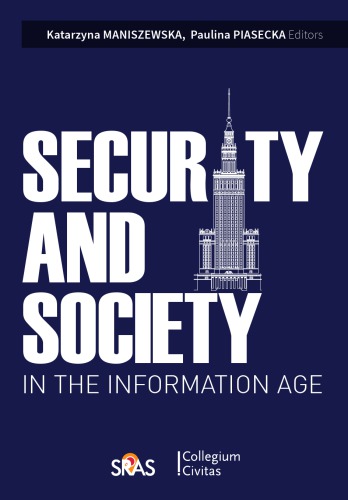 Security And Society In The Information Age 1st Edition Katarzyna Maniszewska