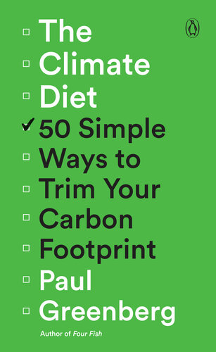 The Climate Diet Paul Greenberg Greenberg Paul