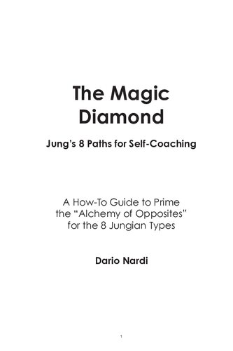 The Magic Diamond Jungs 8 Paths For Selfcoaching 10 Dario Nardi
