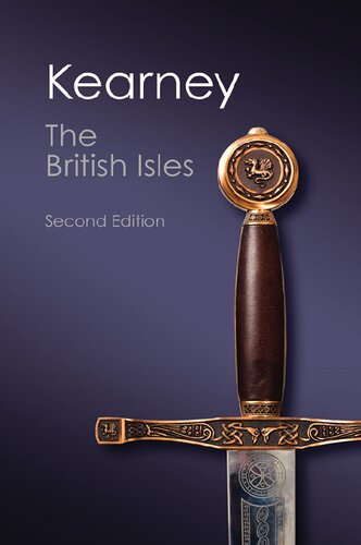 The British Isles A History Of Four Nations Hugh Kearney