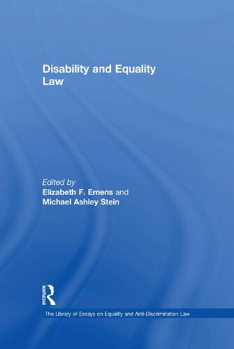 Disability And Equality Law Elizabeth F Emens Michael Ashley Stein