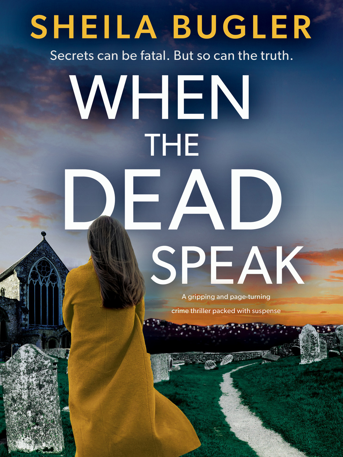 When The Dead Speak Sheila Bugler