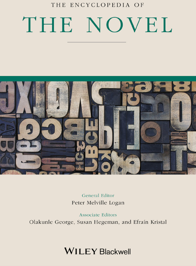 The Encyclopedia Of The Novel Logan Peter Melville George Olakunle Hegeman