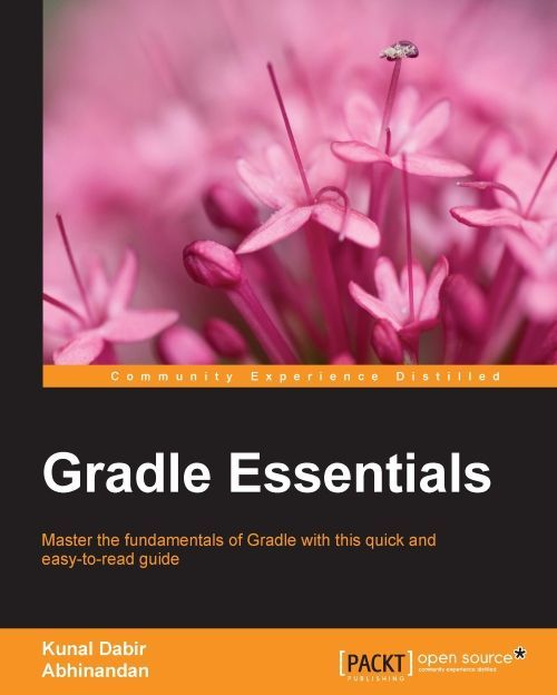 Gradle Essentials Kunal Dabir Abhinandan
