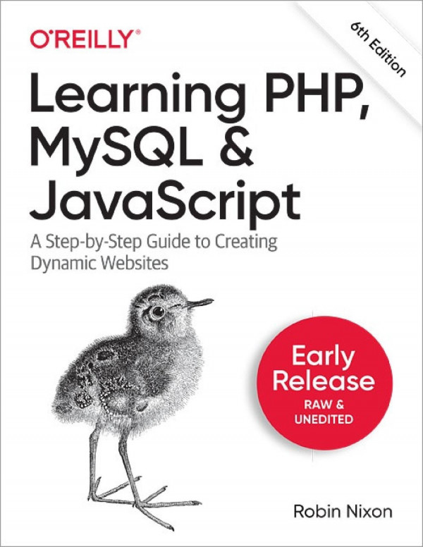 Learning Php Mysql Javascript Early Release 6th Edition Robin Nixon