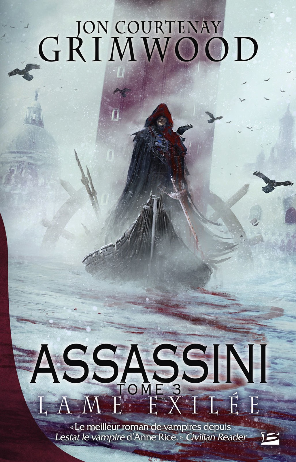 Assassini 03 Lame Exile Grimwood Jon Courtenay Grimwood Jon Courtenay