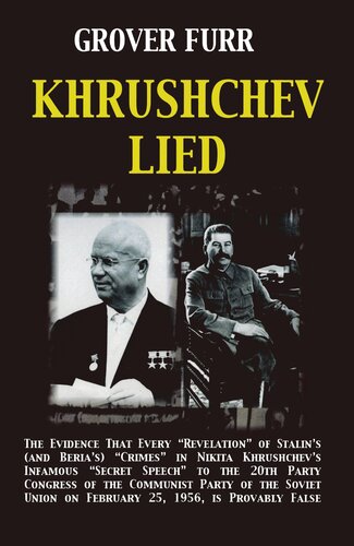 Khrushchev Lied 2nd Edition Grover Furr