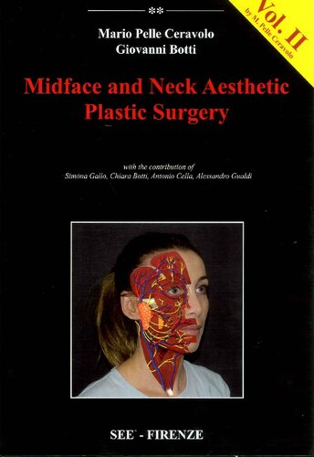 Midface And Neck Aesthetic Plastic Surgeryvol 2 Mario Pelle Ceravolo Giovanni Botti