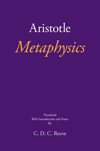 Metaphysics Aristotle C D C Reeve Translator