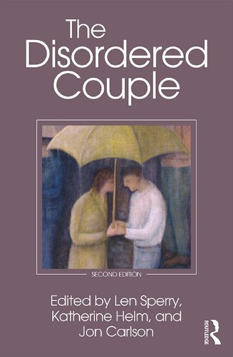 The Disordered Couple 2nd Edition Len Sperry Editor