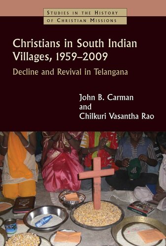 Christians In South Indian Villages 19592009 John B Carman