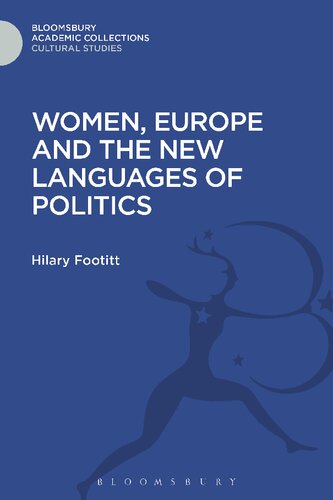 Women Europe And The New Languages Of Politics Hilary Footitt