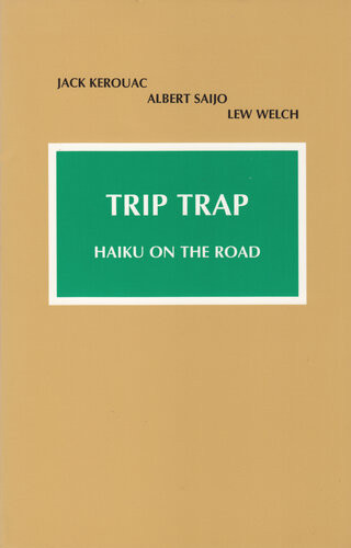 Trip Trap Lew Welch