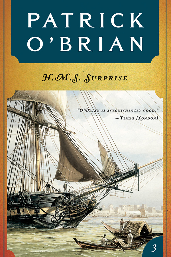 H M S Surprise Volume Book 3 Aubreymaturin Novels Obrian