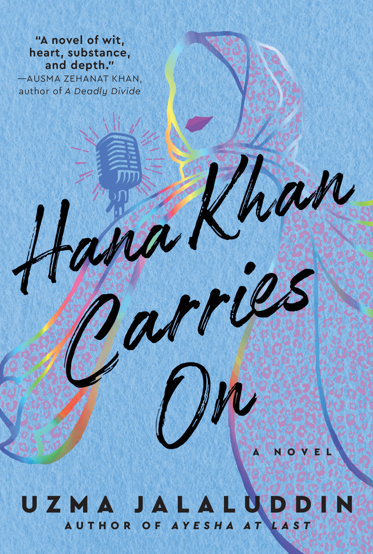 Hana Khan Carries On Uzma Jalaluddin