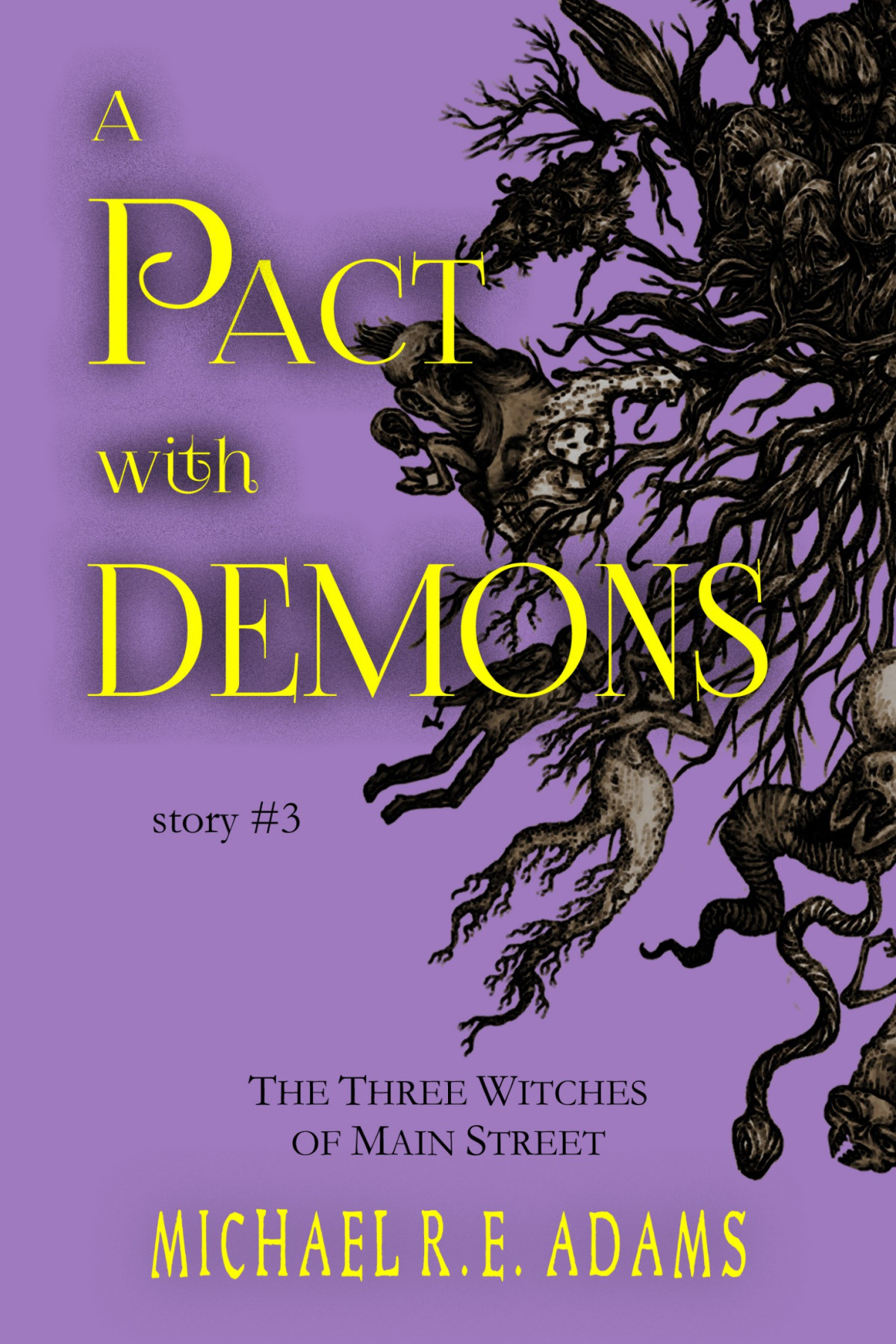 The Three Witches Of Main Street Michael R E Adams Adams Michael R E
