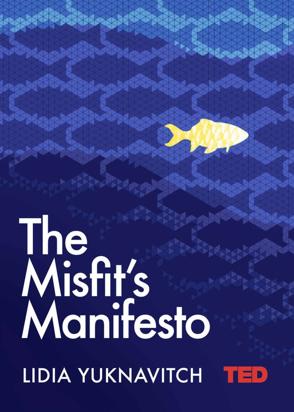 The Misfits Manifesto Lidia Yuknavitch