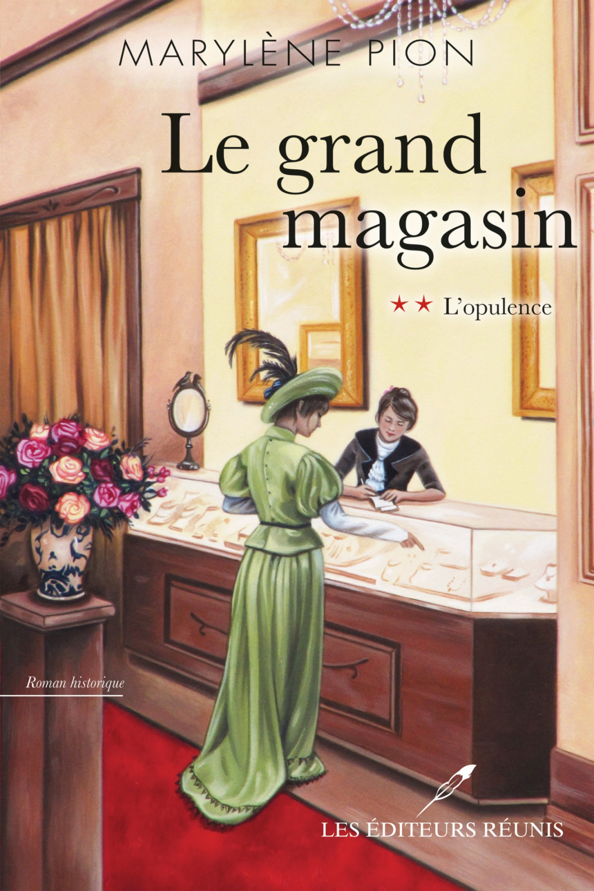 Detle Grand Magasin Lopulence Tome 2 Marylne Pion Pion