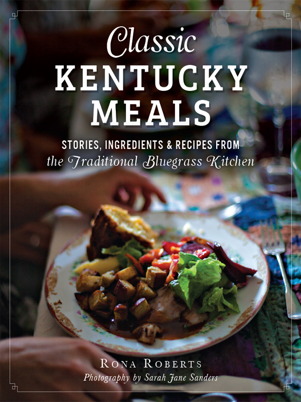 Classic Kentucky Meals Rona Roberts
