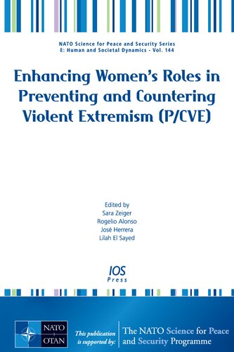 Enhancing Womens Roles In Preventing And Countering Violent Extremism Pcve S Zeiger R Alonso J Herrera