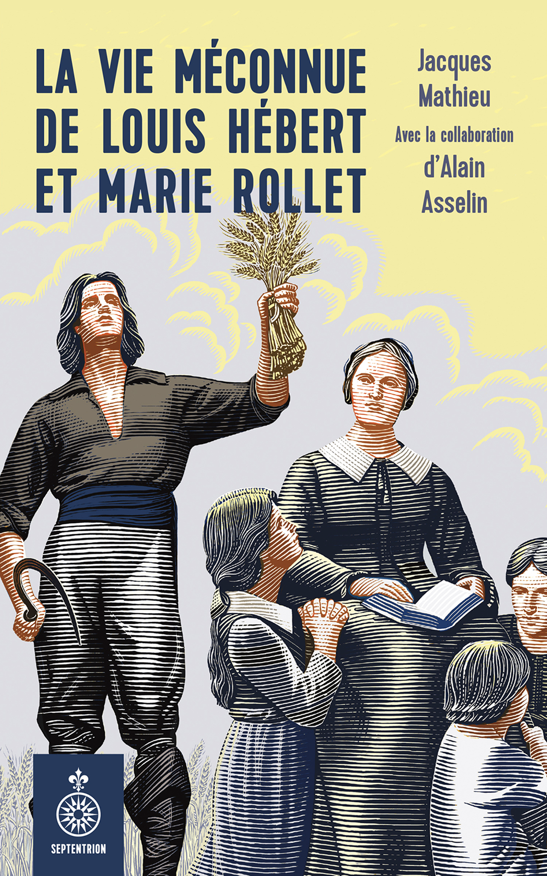 La Vie Mconnue De Louis Hbert Et Marie Rollet Jacques Mathieu